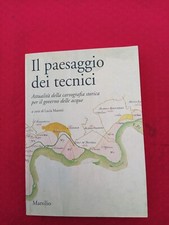 LIBRO, Il paesaggio dei tecnici, Attualità della cartografia storica... C2