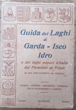 Libro. GUIDA DEI LAGHI DI GARDA. ISEO IDRO. 1930
