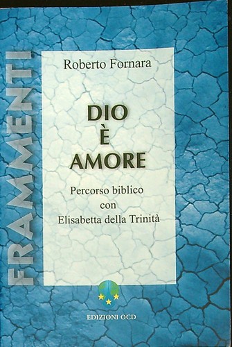 Dio amore percorso - È, amore.