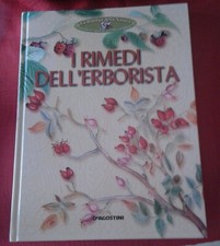 I RIMEDI DELL'ERBORISTA - Ed De Agostini 2004 - Guida Manuale Erbe Erboristeria