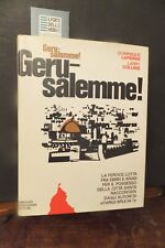 GERUSALEMME GERUSALEMME DOMINIQUE LAPIERRE L. COLLINS AUTOGRAFO MONDADORI 1972