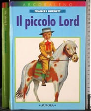 IL PICCOLO LORD. FRANCES BURNETT. AURORA. 1ED.
