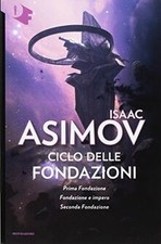 Ciclo delle Fondazioni. Prima