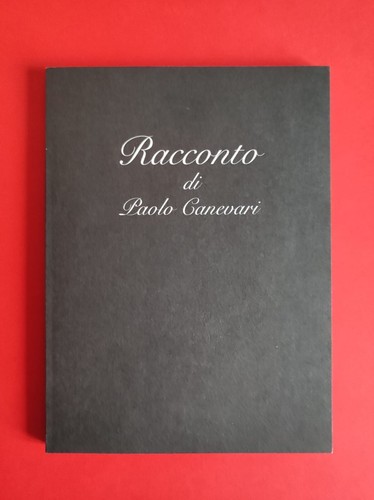 Paolo canevari racconto - canevari,,