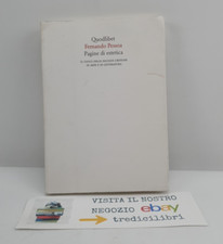 PAGINE DI ESTETICA - FERNANDO PESSOA - QUODLIBET - 2006