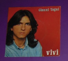 GIANNI TOGNI. VIVI. RARO 7"