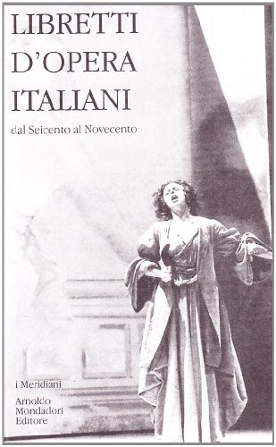 Libretti opera italiani - d'opera,