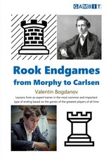 Rook Endgames from Morphy to