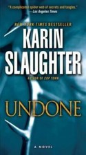 Undone: A Novel (Will Trent) -