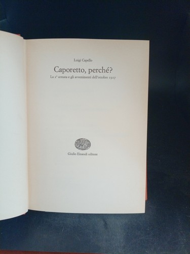 Caporetto perché la - -,