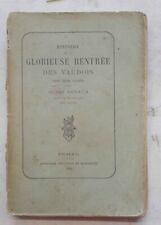 ARNAUD Histoire glorieuse rentrée des Vaudois dans leurs vallées 1880 (Valdesi)