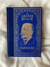 Giuseppe Grieco, GABRIELE D'ANNUNZIO, Peruzzo Editore, Milano 1985