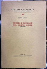 SOCIETA’ E IDEOLOGIE  NEL VENETO RURALE  (1866-1898)