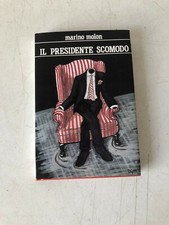 IL PRESIDENTE SCOMODO - MARINO MOLON - EDIZIONI SPORT &SPORT 1989