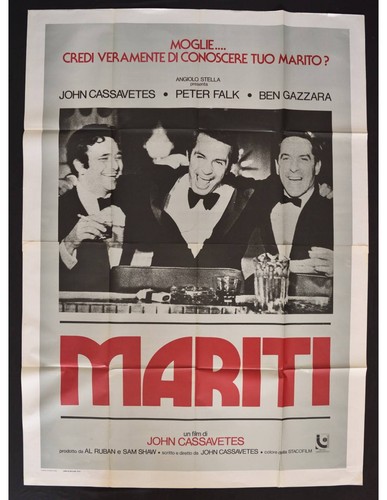 Manifesto mariti cassavetes - mariti,