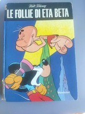 Libro Fumetto " Le Follie Di Eta Beta" W Disney ,1971.217 Pagine.Completo.