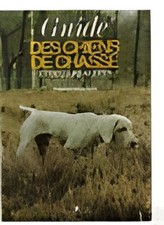 Marcel Roucaute Guida Delle Cani Di Caccia