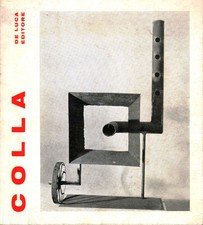 Ettore Colla (1896-1968) - Galleria Nazionale d'arte moderna (De Luca Editore)