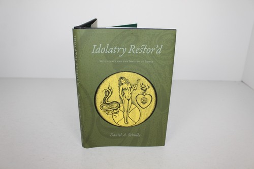 Idolatry restor witchcraft - restor'd:,