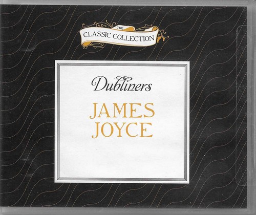 Dubliners james joyce - dubliners, cd