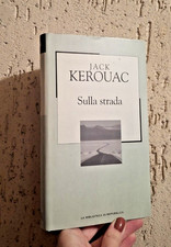 SULLA STRADA di JACK KEROUAC