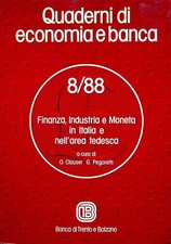 Finanza industria e moneta in