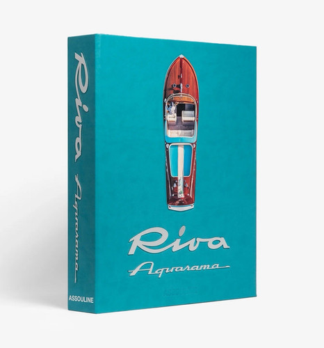 Assouline riva aquarama libro - riva,