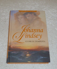 CUORI IN TEMPESTA - Johanna Lindsey - RBA 2011