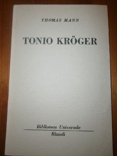 Tonio kroger mann thomas - tonio,