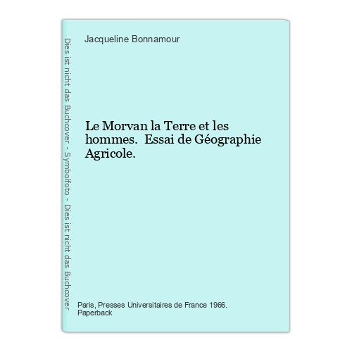 Morvan terre et les - le,