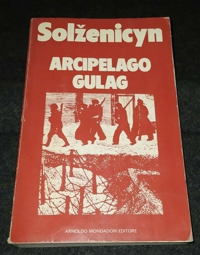 Arcipelago gulag solzenicyn - arcipelago,