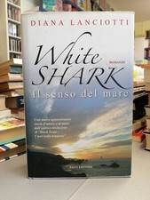 WHITE SHARK, Diana Lanciotti