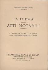 LA FORMA DEGLI ATTI NOTARILI