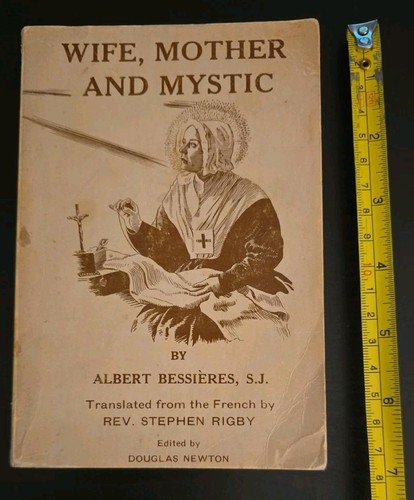 Wife mother and mystic blessed - and,