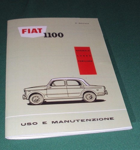 Uso manutenzione fiat 1100 - e,