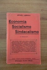 "Economia, Socialismo, Sindacalismo" di Arturo Labriola