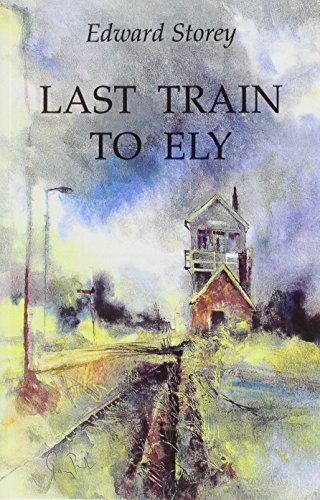 Last train ely - to, ely,edward