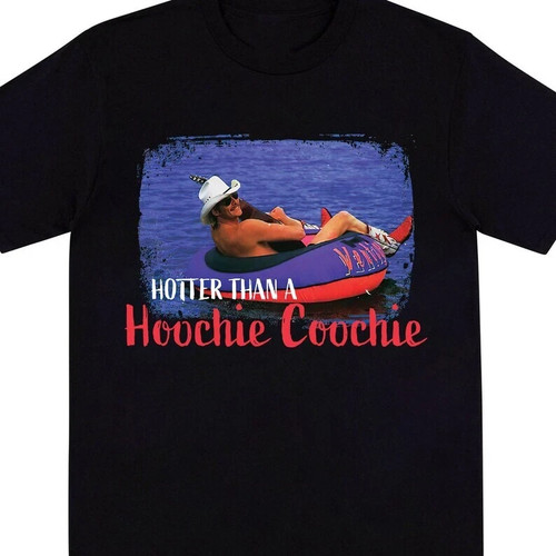 Hotter than hoochie - a, coochie