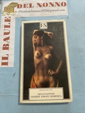 ES - Biblioteca dell’eros - Giulia Fantoni - Venerdì sabato domenica FR50.