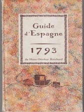 GUIDE D'ESPAGNE 1793 REICHARD