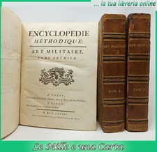 Libri antichi di militaria settecentine ENCYCLOPEDIE METHODIQUE / ART MILITAIRE