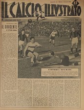 IL CALCIO ILLUSTRATO, 1946 ANNATA COMPLETA SCIOLTA COME NUOVA