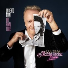 Umberto Tozzi  - L'ultima Notte Rosa Live - 2 Cd (digipack)