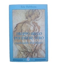 ERIC HEBBORN  TROPPO BELLO PER