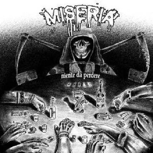 Miseria niente da perdere - niente,