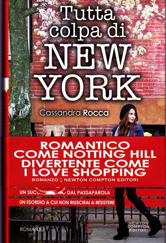 Tutta colpa new york - di, rocca