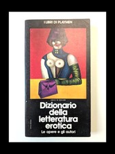 Dizionario della letteratura erotica Enrico De Boccardi