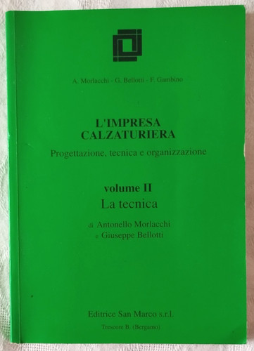 Impresa calzaturiera vol 2 - calzaturiera, vol.