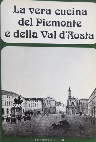 Vera cucina del piemonte - vera, e