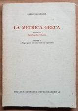 La metrica greca. Vol. 5. La lingua greca nei mezzi della sua espressione. 1960